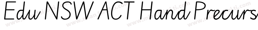 Edu NSW ACT Hand Precursive字体转换